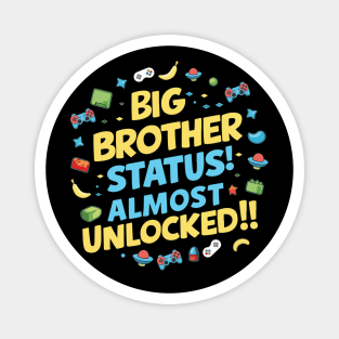 Gamer Theme "Big Brother Status Almost Unlocked" Funny Magnet